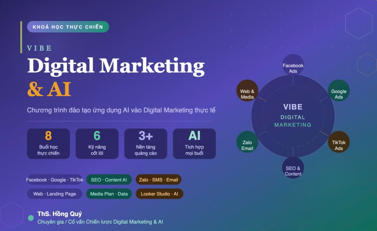 Vibe Digital Marketing & AI - Chương trình đào tạo ứng dụng Digital Marketing & AI